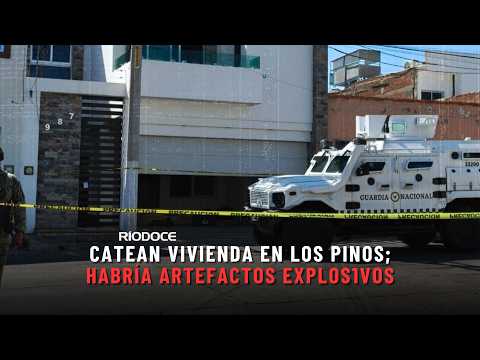 Catean vivienda en Los Pinos; habría artefactos explosivos