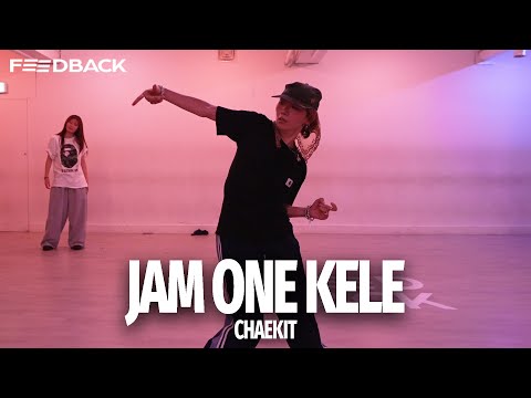 Sarz, Millymay_pod, Gimba, Fxrtune - Jam One Kele | CHAEKIT Choreography