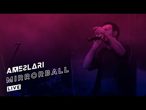 AMESLARI - Mirrorball (Live at Theatro Pedro II)