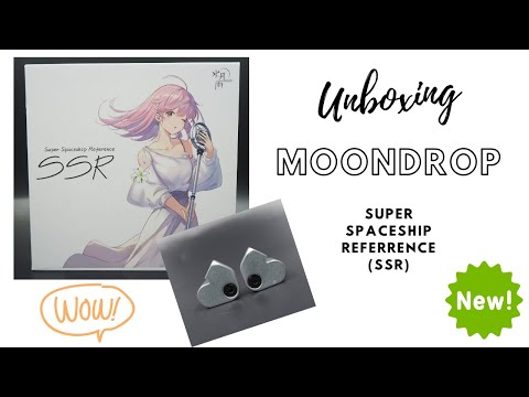 Moondrop Super Spaceship Reference (SSR) Unboxing