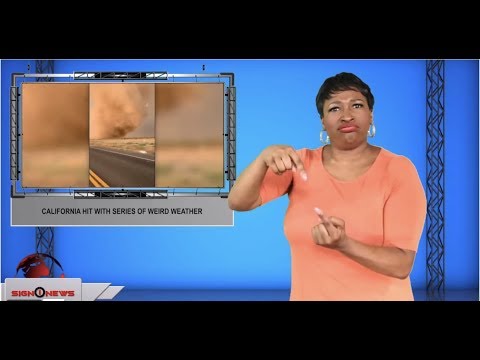 California hit with series of weird weather (ASL - 9.30.19)