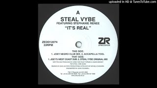 Steal Vybe ‎- It's Real (Joey's 'West Coast' Dub)