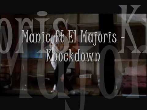 Manic ft El Majoris - Knockdown