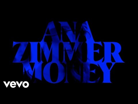 Ana Zimmer - Money ft. Finding Novyon
