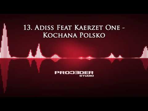 13. ADISS X KAERZET ONE: KOCHANA POLSKO