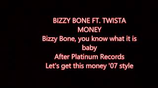 BIZZY BONE FT. TWISTA - MONEY