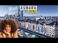 ASMARA Eritrea The African City Of Women