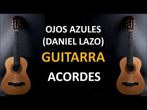 OJOS AZULES - ADIOS PUEBLO DE AYACUCHO - DANIEL LAZO/ACORDES (GUITARRA)