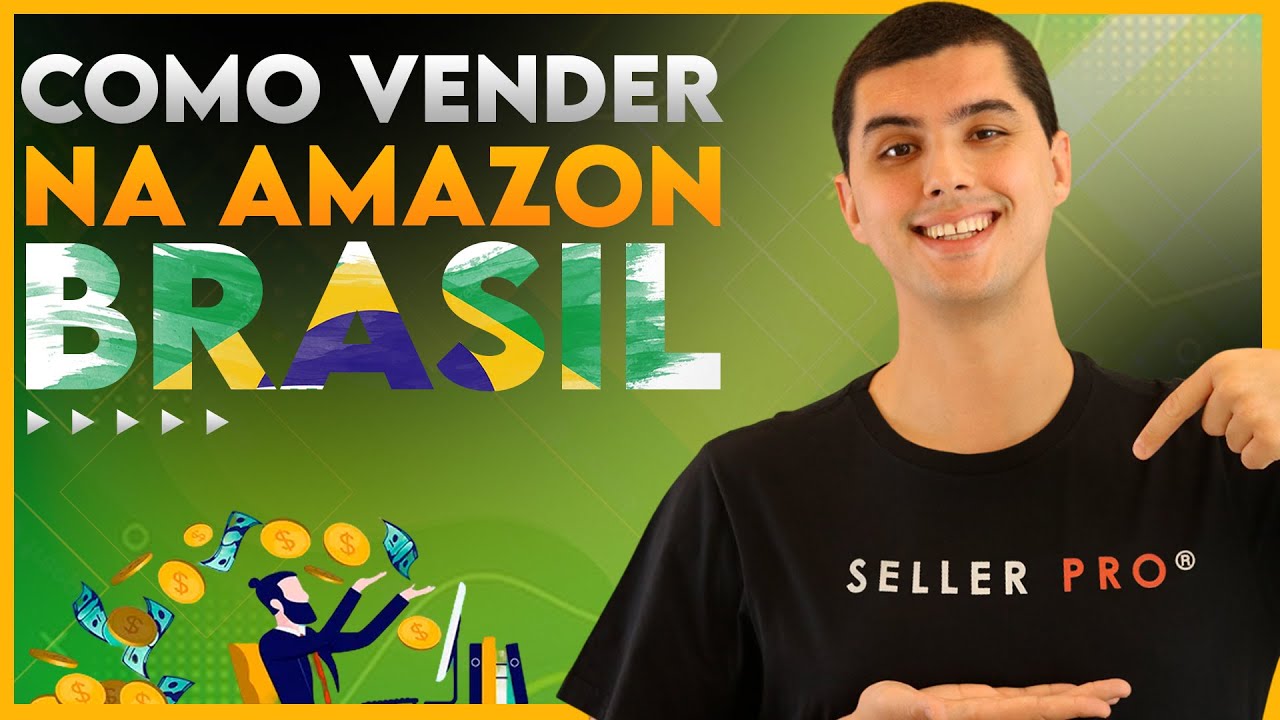 COMO COMEÇAR A VENDER NA AMAZON BRASIL? GUIA PARA INICIANTES ATUALIZADO