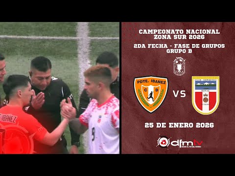 CAMPEONATO NACIONAL ZONA SUR 2026 | PDTE. IBAÑEZ V/S CD. ROYAL | 2DA FECHA - GRUPO B (25/01/2026)