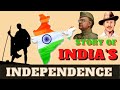 The Story Of India S Independence History Of Indian Independence Independence Day Of India