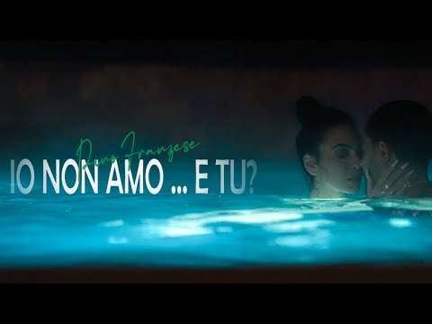 Pino Franzese - Io Non Amo... E Tu? (Video Ufficiale 2022)