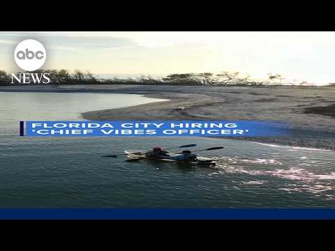 Florida city hiring 'Chief Vibes Officer'
