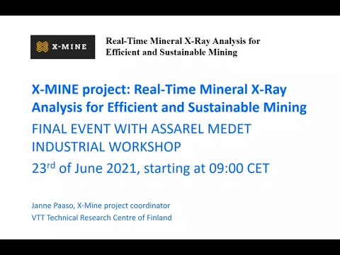 X-MINE Project Final Event 23 June 2021, Part One