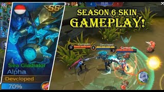 Mobile Legends - SEASON 6 SKIN GAMEPLAY! ALPHA SEA GLADIATOR!