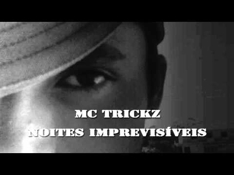 Trickz - Noites Imprevísiveis