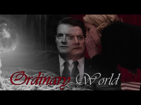 /\/\/\/\ Twin peaks ~ Ordinary world  /\/\/\/\