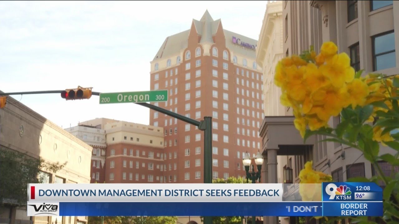 Annual El Paso Downtown Management District Survey has begun