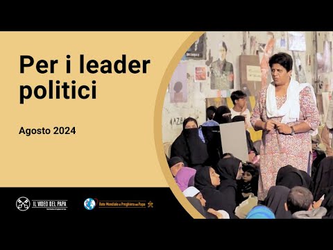 L'intenzione di preghiera di agosto del Papa è per i leader politici L'intenzione di preghiera di agosto del Papa è per i leader politici