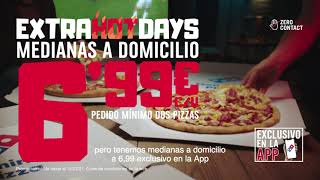 Domino´s Pizza EXTRA HOT DAYS DERECHOS FUTBOL anuncio