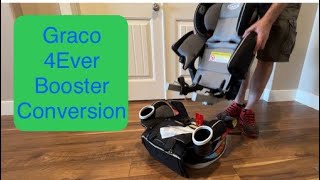 Graco 4Ever Booster Seat Conversion, when to use, how to convert it.