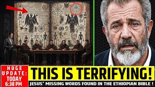 Mel Gibson:"Jesus' Missing Words Found in the Ethiopian Bible — What It Revealed Terrified Scholars"