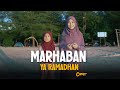 MARHABAN YA RAMADHAN - MAZRO FT. QORI (COVER)