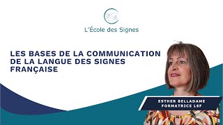 Les bases de la communication en LSF