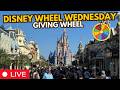 Live Disney S Giving Wheel Wednesday Walt Disney World 02 25 2026