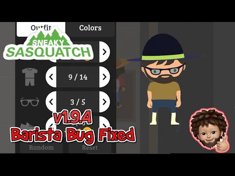 Sneaky Sasquatch - v1.9.4 Released | Barista Bug fixed