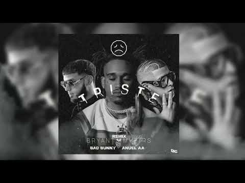 Triste Remix - Bryant Myers Ft. Bad Bunny, Anuel AA (Audio)