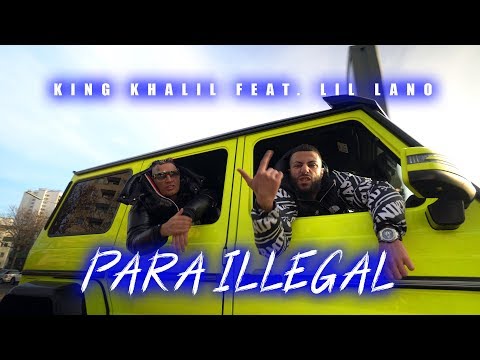 KING KHALIL feat. LIL LANO - PARA ILLEGAL (PROD.BY TROOH HIPPI)