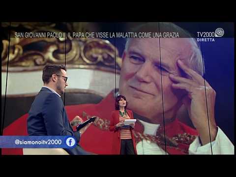 Siamo Noi 18 maggio 2020 – San Giovanni Paolo II, il papa che visse la malattia come una grazia