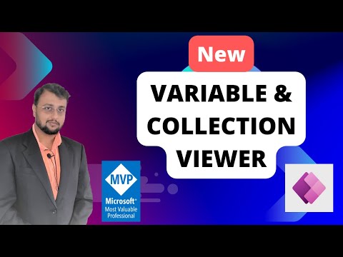 Variable and Collection Viewer in Power Apps