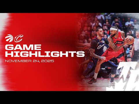 Raptors vs. Cavaliers Game Highlights | November 24, 2025