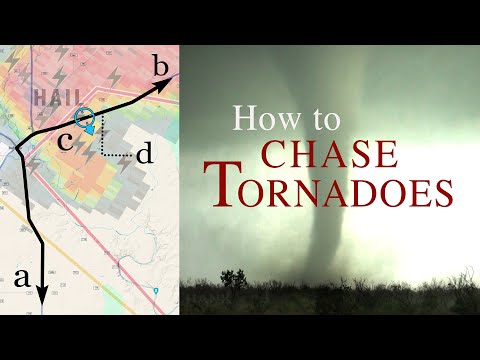 HOW TO CHASE TORNADOES