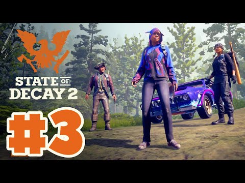 Coop Gameplay For State of Decay in 2024! | State Of Decay 2 | EP 3