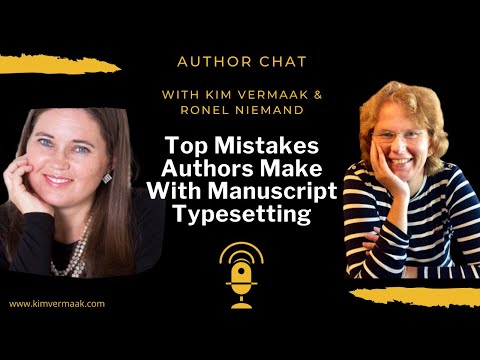 Author Chats - Top Mistakes Authors Make with Manuscript Typesetting
