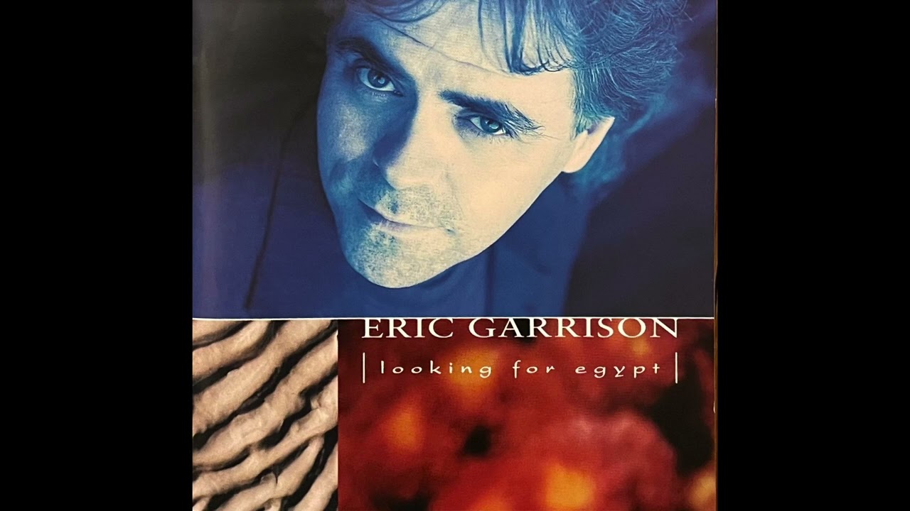 Eric Garrison - Looking For Egypt (1998)