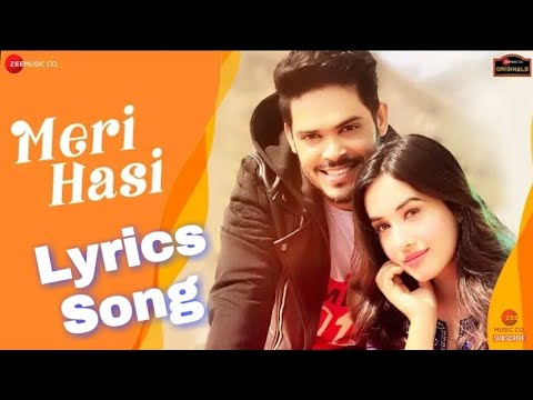 #MeriHasiLyriesSong #MeriHasi Meri Hasi Lyrics Song, Meri Hasi, Meri Hasi Audio Full Song