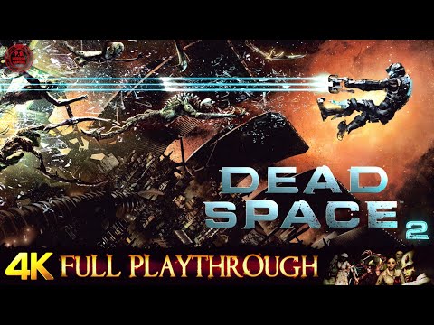 DEAD SPACE 2 | FULL GAME | Gameplay Walkthrough No Commentary 4K 60FPS