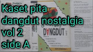 Download lagu kaset pita nostalgia dangdut vol 2 mp3 Download lagu kaset pita nostalgia dangdut vol 2 mp3