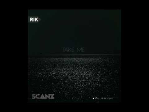 Scanz - Take Me (Ft. Selina Carrera) (Prod. Scanz)