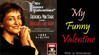 Frederica von Stade - My Funny Valentine (Audio only)