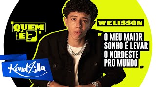 Quem é Welisson? Cabra da Peste / Brinde Pros Verdadeiros (KondZilla)