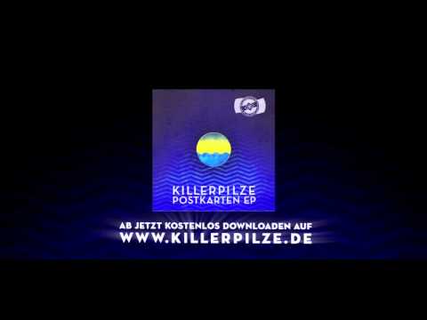 KILLERPILZE - WOANDERS