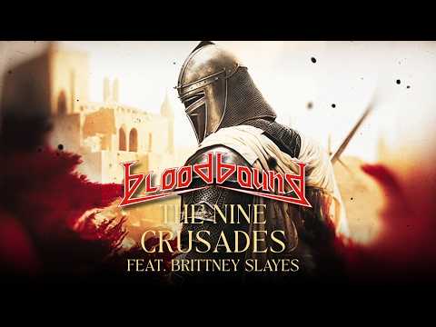 BLOODBOUND - The Nine Crusades (feat. Brittney Slayes) | Napalm Records