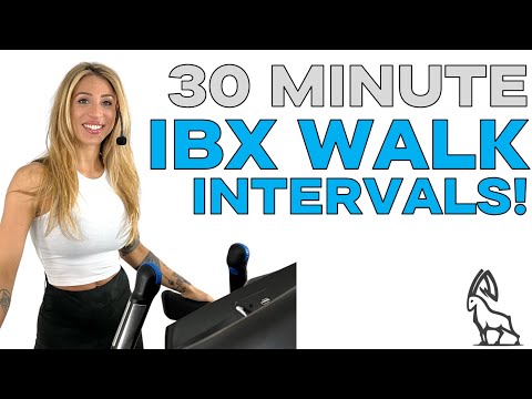 Get Moving and Be Fit! 30 MIN IBX WALK INTERVALS
