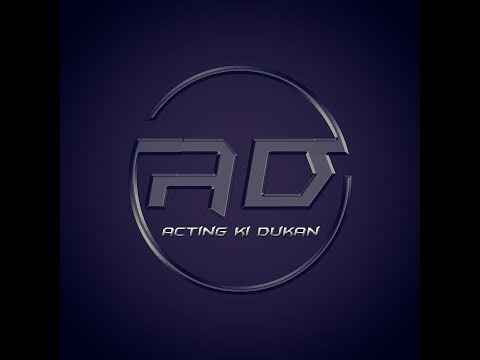 Chetan  Acting ki Dukan -| I m back |