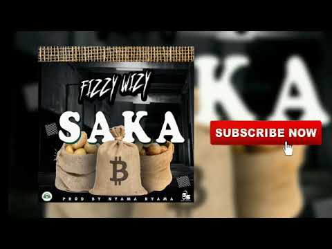 Fizzy wizy saka produced by nyama nyama